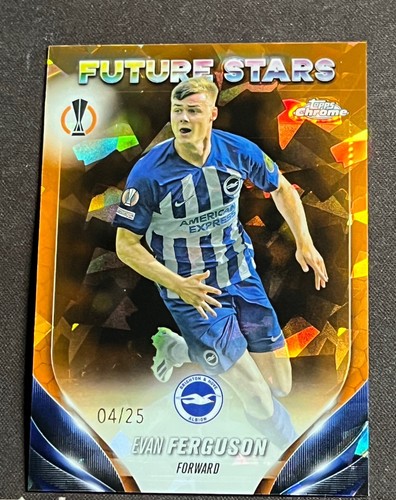2023-24 TOPPS Chrome Sapphire EVAN FERGUSON /25 Brighton & Hove